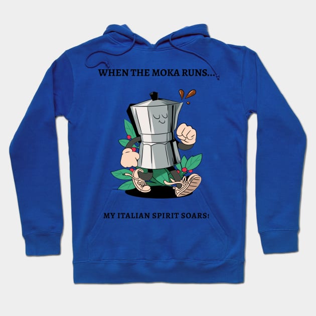 Italian moka Hoodie by JiggyChimp